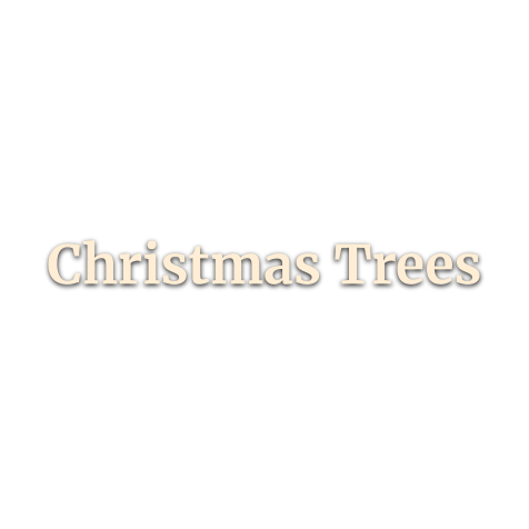 Christmas trees